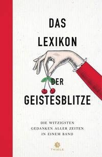 Das Lexikon der Geistesblitze