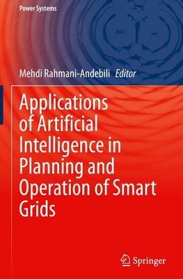 Applications of Artificial Intelligence in Planning and Operation of Smart Grids