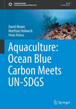 Aquaculture: Ocean Blue Carbon Meets UN-SDGS