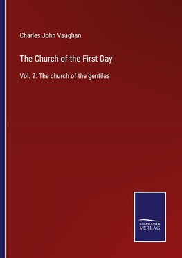 The Church of the First Day