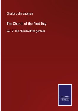 The Church of the First Day