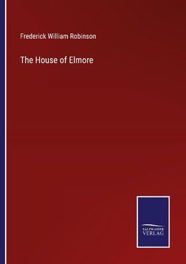 The House of Elmore