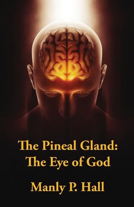 The Pineal Gland