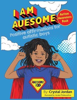 I Am Auesome Positive Affirmations for Autistic Boys