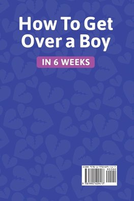 How to get over a boy  in 6 weeks 8 stages to forget a Jerk or cheating ex who hurts you. How to deal with a crush's rejection or ghosting from a lover. Healing toxic thoughts from different break-ups