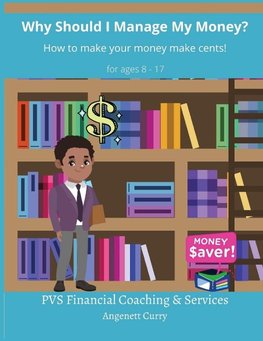 Why Should I Manage My Money?