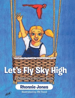 Let's Fly Sky High