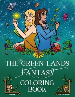 The Green Lands Fantasy Coloring Book