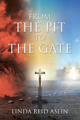 From the Pit to the Gate