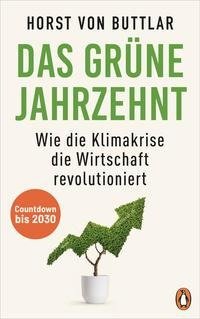 Das grüne Jahrzehnt