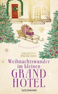 Weihnachtswunder im kleinen Grandhotel