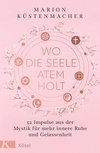 Wo die Seele Atem holt