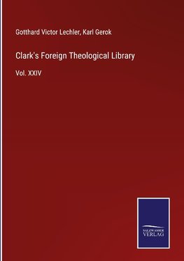 Clark's Foreign Theological Library