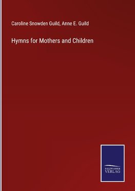 Hymns for Mothers and Children