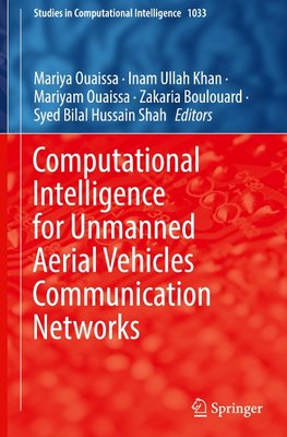 Computational Intelligence for Unmanned Aerial Vehicles Communication Networks