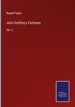 John Godfrey's Fortunes