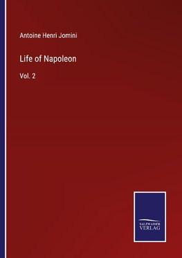 Life of Napoleon