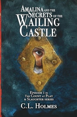 Amalina and the Secrets of the Wailing Castle