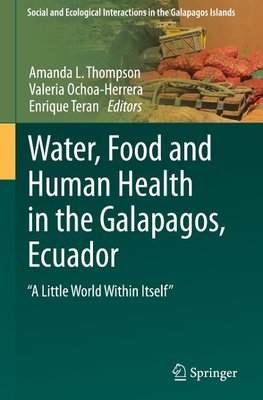 Water, Food and Human Health in the Galapagos, Ecuador