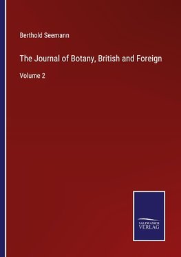 The Journal of Botany, British and Foreign