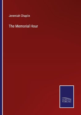 The Memorial Hour