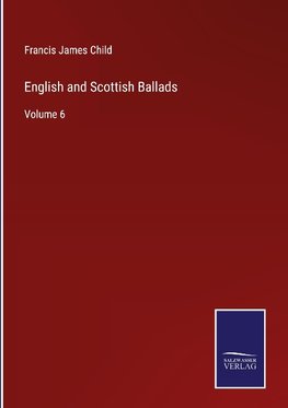 English and Scottish Ballads