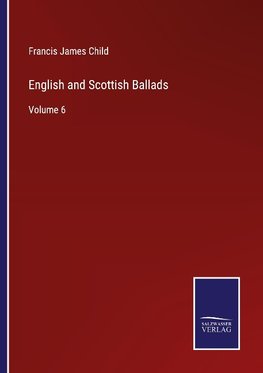 English and Scottish Ballads