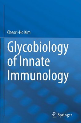 Glycobiology of Innate Immunology