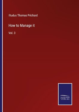 How to Manage it