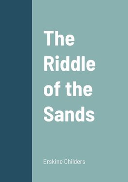 The Riddle of the Sands