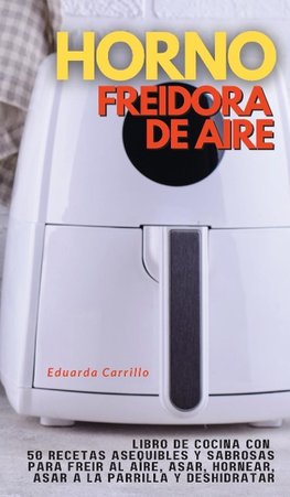 HORNO FREIDORA DE AIRE