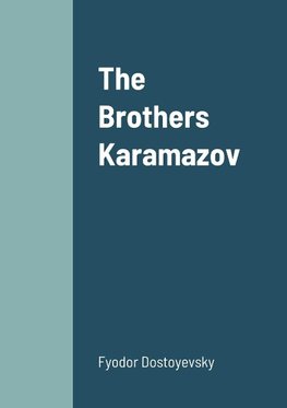 The Brothers Karamazov