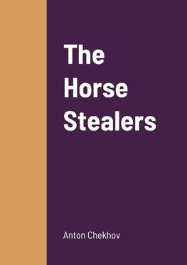 The Horse Stealers