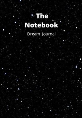 The Notebook Dream Journal