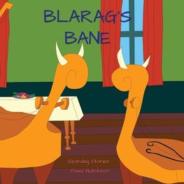 Blarag's Bane