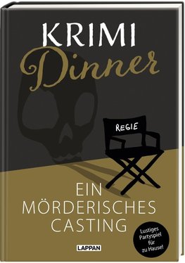 Krimi Dinner - Ein mörderisches Casting