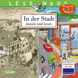 LESEMAUS 150: In der Stadt - damals und heute