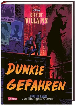 Disney - City of Villains 2: Dunkle Gefahren