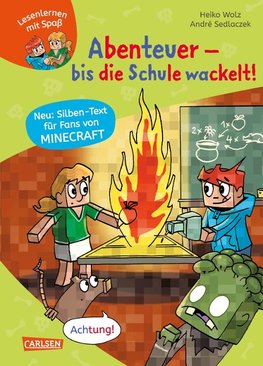 Minecraft Silben-Geschichte: Abenteuer - bis die Schule wackelt!