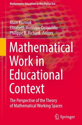 Mathematical Work in Educational Context