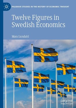 Twelve Figures in Swedish Economics