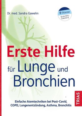 Erste Hilfe für Lungen und Bronchien