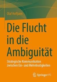 Die Flucht in die Ambiguität