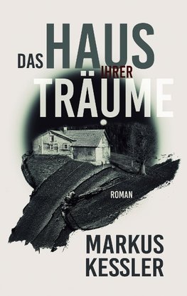 Das Haus ihrer Träume