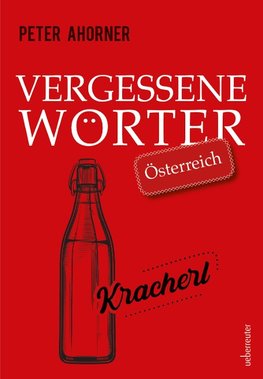 Vergessene Wörter - Österreich