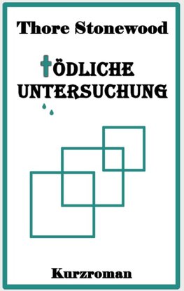 Tödliche Untersuchung