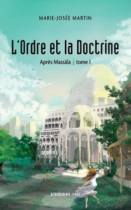 L'Ordre et la Doctrine