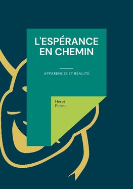 L'espérance en chemin