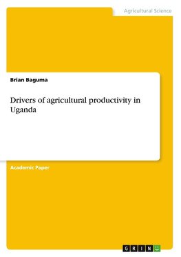 Drivers of agricultural productivity in Uganda