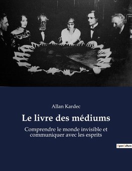 Le livre des médiums